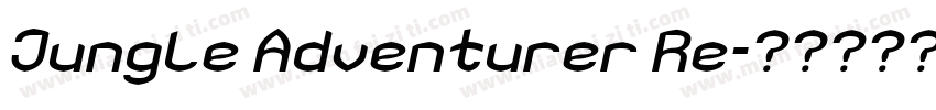 Jungle Adventurer Re字体转换